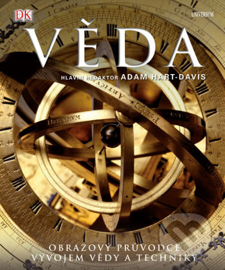 Kniha: Věda (Adam Hart-Davis). Universum, 2016 Kniha: Věda (Adam Hart-Davis). Universum, 2016