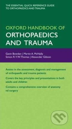 Oxford Handbook of Orthopaedics and Trauma, Oxford University Press, 2010