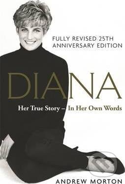 Kniha: Diana (Andrew Morton). Michael O'Mara Books Ltd, 2017 Kniha: Diana (Andrew Morton). Michael O'Mara Books Ltd, 2017