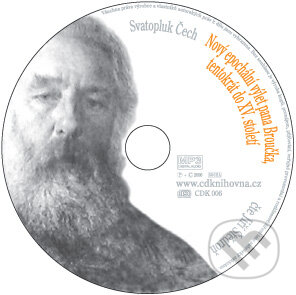 Audiokniha: Nový epochální výlet pana Broučka, tentokrát do XV. století (Svatopluk Čech). Socha, 2017 Audiokniha: Nový epochální výlet pana Broučka, tentokrát do XV. století (Svatopluk Čech). Socha, 2017