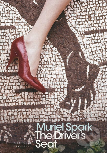 Kniha: The Driver's Seat (Muriel Spark). Penguin Books, 2010 Kniha: The Driver's Seat (Muriel Spark). Penguin Books, 2010