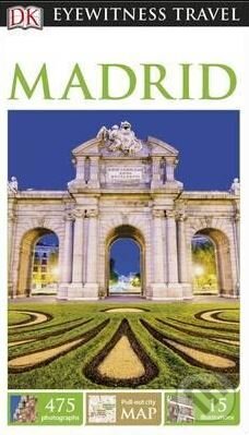 Kniha: Madrid (Dorling Kindersley). Dorling Kindersley, 2016 Kniha: Madrid (Dorling Kindersley). Dorling Kindersley, 2016