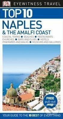 Top 10 Naples & the Amalfi Coast, Dorling Kindersley, 2017