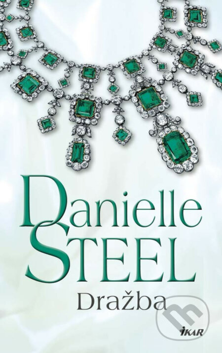 E-kniha: Dražba (Danielle Steel). Ikar, 2017 E-kniha: Dražba (Danielle Steel). Ikar, 2017