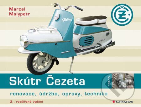E-kniha: Skútr Čezeta (Marcel Malypetr). Grada, 2017 E-kniha: Skútr Čezeta (Marcel Malypetr). Grada, 2017