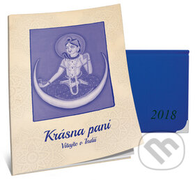 Lunárny diár Krásnej panej 2018 (Žofie Kanyzová). Krásná paní, 2017 Lunárny diár Krásnej panej 2018 (Žofie Kanyzová). Krásná paní, 2017