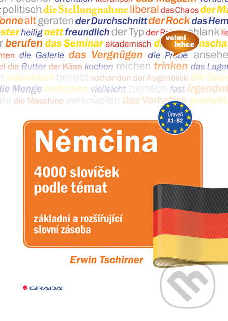 Kniha: Němčina (Erwin Tschirner). Grada, 2017 Kniha: Němčina (Erwin Tschirner). Grada, 2017