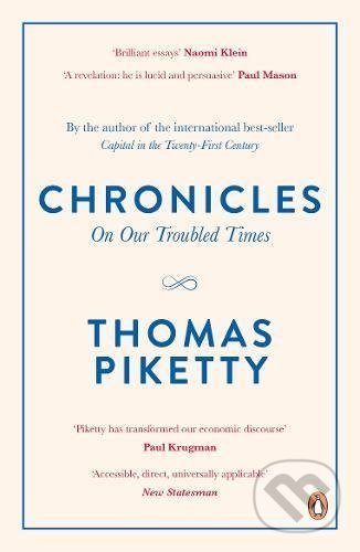 Kniha: Chronicles (Thomas Piketty). Penguin Books, 2017 Kniha: Chronicles (Thomas Piketty). Penguin Books, 2017