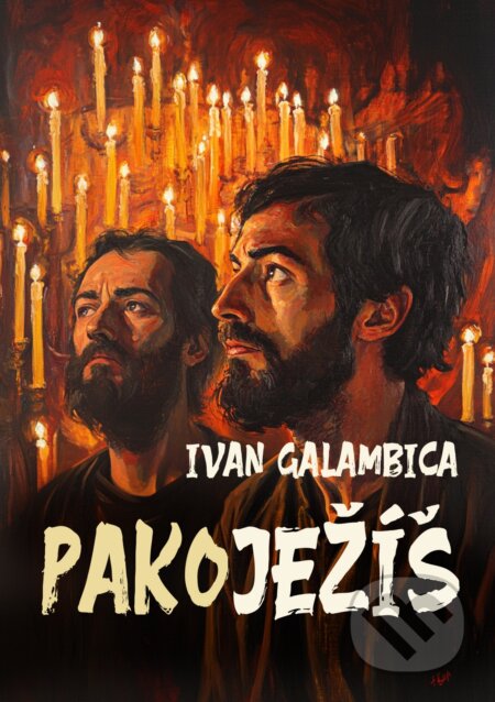 E-kniha: Pakoježíš (Ivan Galambica). E-knihy jedou, 2024 E-kniha: Pakoježíš (Ivan Galambica). E-knihy jedou, 2024