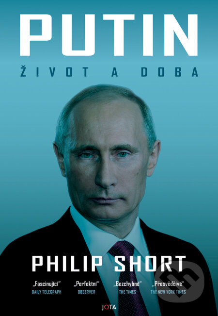 E-kniha: Putin (Philip Short). Jota, 2024 E-kniha: Putin (Philip Short). Jota, 2024