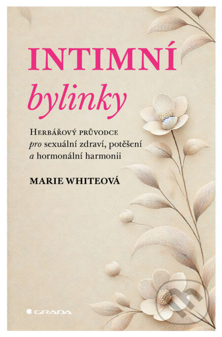 E-kniha: Intimní bylinky (Marie White). Grada, 2024 E-kniha: Intimní bylinky (Marie White). Grada, 2024