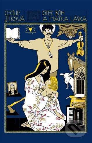 Kniha: Otec Bůh a matka Láska (Cecílie Jílková). Kosmas s.r.o.(HK), 2024 Kniha: Otec Bůh a matka Láska (Cecílie Jílková). Kosmas s.r.o.(HK), 2024