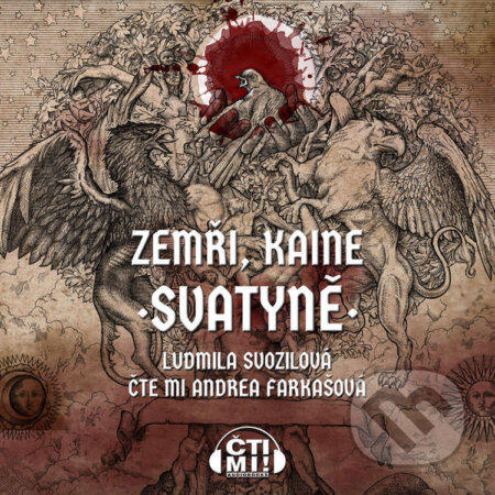 Audiokniha: Zemři, Kaine: Svatyně (Ludmila Svozilová). Čti mi!, 2024 Audiokniha: Zemři, Kaine: Svatyně (Ludmila Svozilová). Čti mi!, 2024