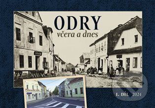 Kniha: Odry včera a dnes I. (Adam Hubáček). Tváře, 2024 Kniha: Odry včera a dnes I. (Adam Hubáček). Tváře, 2024