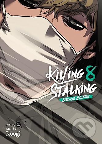 Kniha: Killing Stalking: Deluxe Edition Vol. 8 (Koogi). Seven Seas, 2024 Kniha: Killing Stalking: Deluxe Edition Vol. 8 (Koogi). Seven Seas, 2024