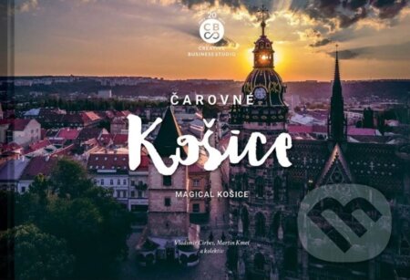 Kniha: Čarovné Košice (CBS). CBS, 2024 Kniha: Čarovné Košice (CBS). CBS, 2024