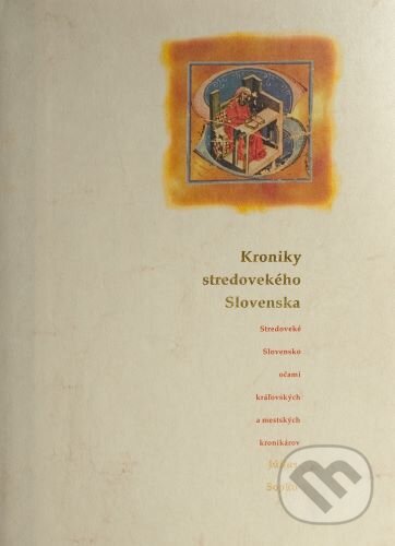 Kniha: Kroniky stredovekého Slovenska (Július Sopko). Rak, 2024 Kniha: Kroniky stredovekého Slovenska (Július Sopko). Rak, 2024