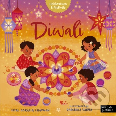 Kniha: Diwali (Sital Gorasia Chapman). Words and Pictures, 2024 Kniha: Diwali (Sital Gorasia Chapman). Words and Pictures, 2024
