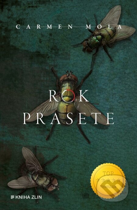 Kniha: Rok Prasete (Carmen Mola). Kniha Zlín, 2025 Kniha: Rok Prasete (Carmen Mola). Kniha Zlín, 2025