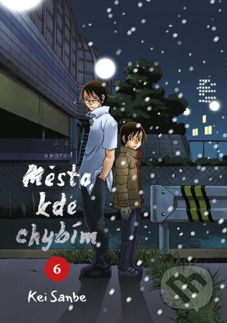 Kniha: Město, kde chybím 6 (Kei Sanbe). Alicanto, 2025 Kniha: Město, kde chybím 6 (Kei Sanbe). Alicanto, 2025