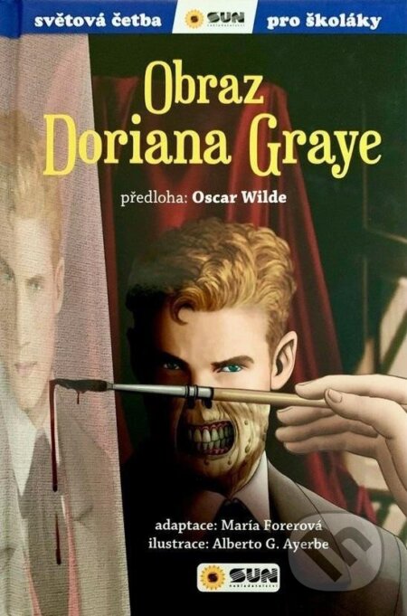 Kniha: Obraz Doriana Graye (Oscar Wilde). SUN, 2024 Kniha: Obraz Doriana Graye (Oscar Wilde). SUN, 2024