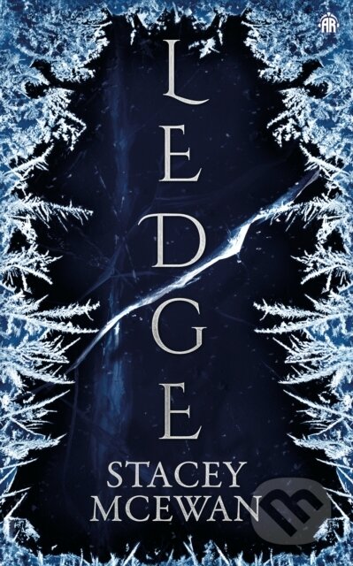 Kniha: Ledge (Stacey McEwan). Angry Robot, 2022 Kniha: Ledge (Stacey McEwan). Angry Robot, 2022