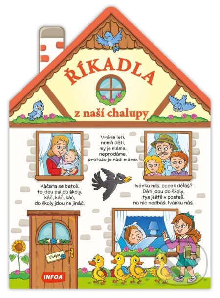 Kniha: Říkadla z naší chalupy (INFOA). INFOA, 2024 Kniha: Říkadla z naší chalupy (INFOA). INFOA, 2024