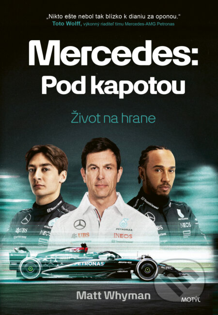 Kniha: Mercedes: Pod kapotou (Matt Whyman). Motýľ, 2025 Kniha: Mercedes: Pod kapotou (Matt Whyman). Motýľ, 2025