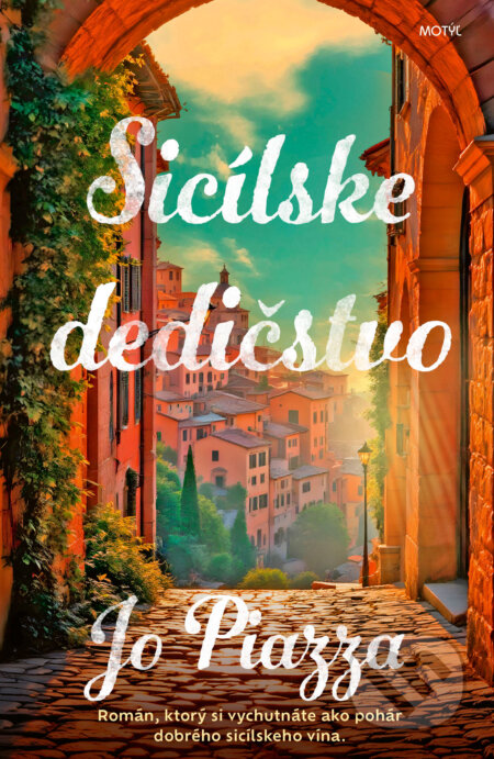 Kniha: Sicílske dedičstvo (Jo Piazza), 2025 Kniha: Sicílske dedičstvo (Jo Piazza), 2025