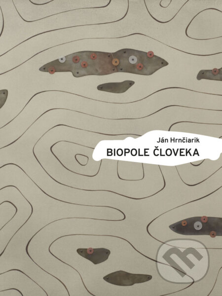 Kniha: Biopole človeka (Ján Hrnčiarik). A-knihy, 2024 Kniha: Biopole človeka (Ján Hrnčiarik). A-knihy, 2024