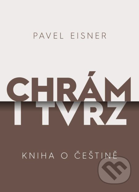 E-kniha: Chrám i tvrz (Pavel Eisner). XYZ, 2024 E-kniha: Chrám i tvrz (Pavel Eisner). XYZ, 2024