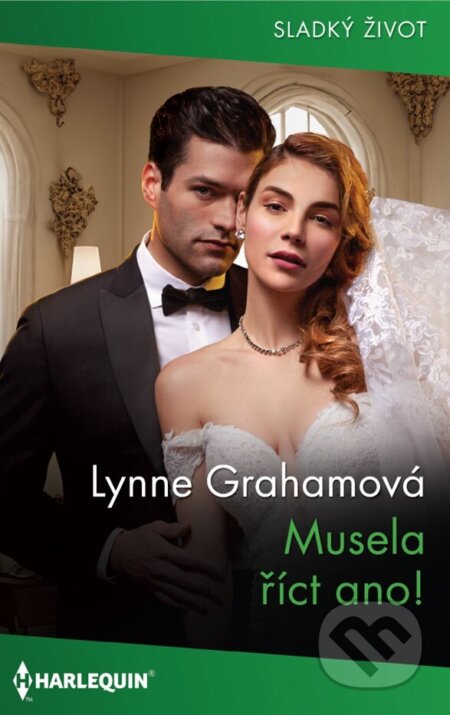 E-kniha: Musela říct ano! (Lynne Graham). HarperCollins, 2024 E-kniha: Musela říct ano! (Lynne Graham). HarperCollins, 2024