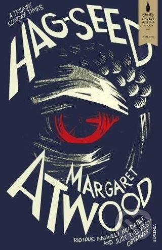 Hag-Seed - Margaret Atwood, Vintage, 2017