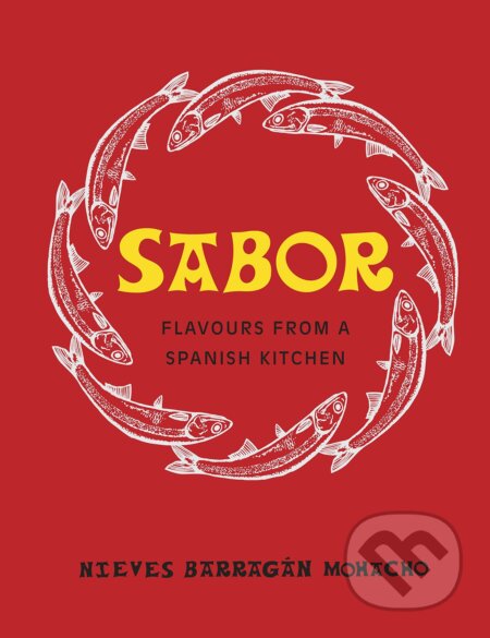 Kniha: Sabor (Nieves Barragán Mohacho). Fig Tree, 2017 Kniha: Sabor (Nieves Barragán Mohacho). Fig Tree, 2017