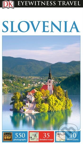 Kniha: Slovenia (Dorling Kindersley). Dorling Kindersley, 2017 Kniha: Slovenia (Dorling Kindersley). Dorling Kindersley, 2017