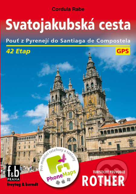 Kniha: WF 50 Svatojakubská cesta - Rother (Cordula Rabe). Bergverlag Rother, 2017 Kniha: WF 50 Svatojakubská cesta - Rother (Cordula Rabe). Bergverlag Rother, 2017