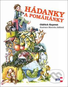 Kniha: Hádanky a pomáhánky (Oldřich Kapoun a Marcela Jaklová). KRIGL, 2017 Kniha: Hádanky a pomáhánky (Oldřich Kapoun a Marcela Jaklová). KRIGL, 2017