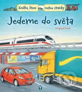 Kniha: Jedeme do světa (Irmgard Paule). Vašut, 2017 Kniha: Jedeme do světa (Irmgard Paule). Vašut, 2017