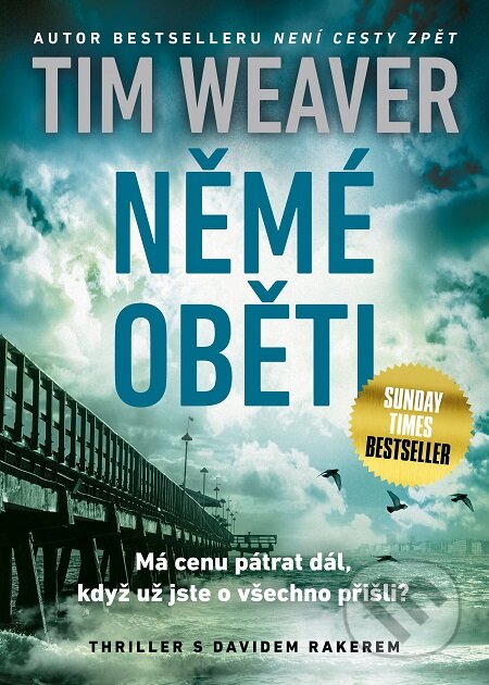 E-kniha: Němé oběti (Tim Weaver). Mystery Press, 2017 E-kniha: Němé oběti (Tim Weaver). Mystery Press, 2017