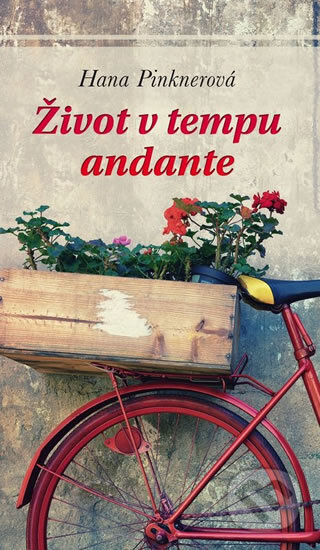 Kniha: Život v tempu andante (Hana Pinknerová). Karmelitánské nakladatelství, 2017 Kniha: Život v tempu andante (Hana Pinknerová). Karmelitánské nakladatelství, 2017