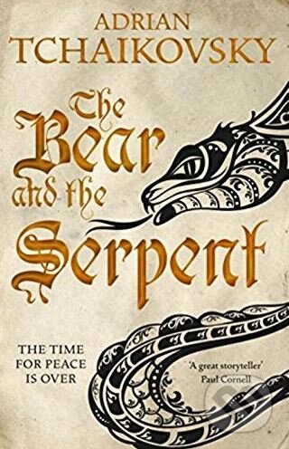 Kniha: The Bear and the Serpent (Adrian Tchaikovsky). Pan Macmillan, 2017 Kniha: The Bear and the Serpent (Adrian Tchaikovsky). Pan Macmillan, 2017