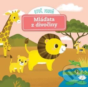 Kniha: Mláďata z divočiny (Svojtka&Co.). Svojtka&Co., 2017 Kniha: Mláďata z divočiny (Svojtka&Co.). Svojtka&Co., 2017