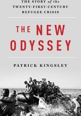Kniha: The New Odyssey (Patrick Kingsley). Liveright, 2017 Kniha: The New Odyssey (Patrick Kingsley). Liveright, 2017