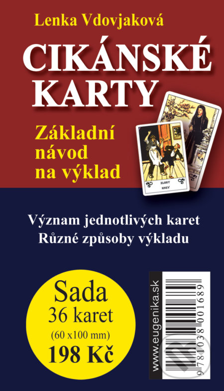 Kniha: Cikánské karty (Lenka Vdovjaková). Eugenika, 2017 Kniha: Cikánské karty (Lenka Vdovjaková). Eugenika, 2017