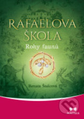 Kniha: Rafaelova škola 3 (Renata Štulcová). Maitrea, 2013 Kniha: Rafaelova škola 3 (Renata Štulcová). Maitrea, 2013
