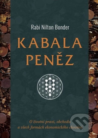 Kniha: Kabala peněz (Nilton Rabi Bonder). True Self, 2017 Kniha: Kabala peněz (Nilton Rabi Bonder). True Self, 2017