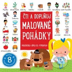 Kniha: Čti a doplňuj: Malované pohádky (Svojtka&Co.). Svojtka&Co., 2017 Kniha: Čti a doplňuj: Malované pohádky (Svojtka&Co.). Svojtka&Co., 2017