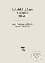 Kniha: Lékařská biologie a genetika (III. díl) (Aleš Panczak). Univerzita Karlova v Praze, 2014 Kniha: Lékařská biologie a genetika (III. díl) (Aleš Panczak). Univerzita Karlova v Praze, 2014