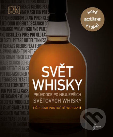 Kniha: Svět whisky (Charles Maclean). Esence, 2017 Kniha: Svět whisky (Charles Maclean). Esence, 2017