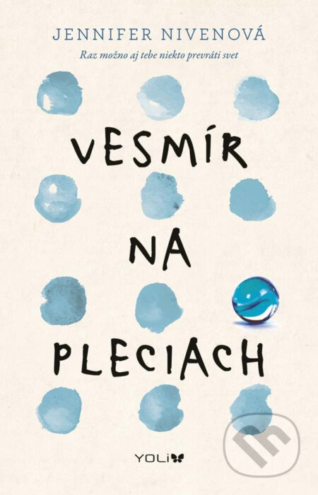 E-kniha: Vesmír na pleciach (Jennifer Niven). Ikar, 2017 E-kniha: Vesmír na pleciach (Jennifer Niven). Ikar, 2017